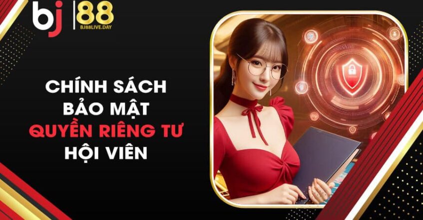 chính sách bảo mật bj88